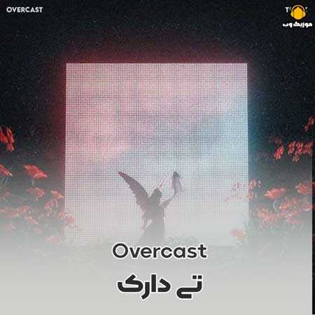 تی دارک Overcast